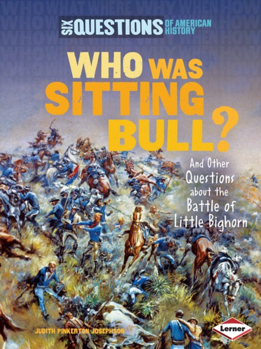 Title details for Who Was Sitting Bull? by Judith Pinkerton Josephson - Available